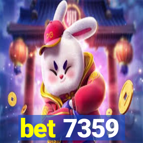 bet 7359